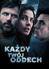Każdy twój oddech — plakat