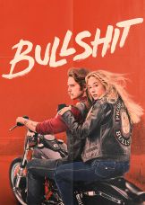 Bullshit — plakat