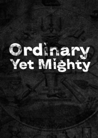 GRUNT: Ordinary Yet Mighty