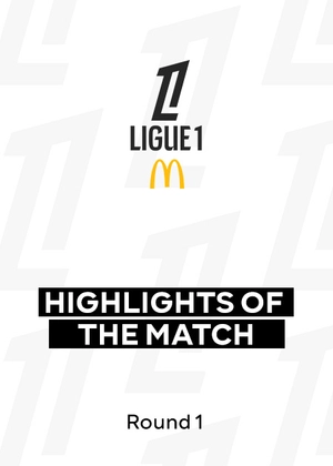 Ligue 1 25/26. Round 1. Highlights