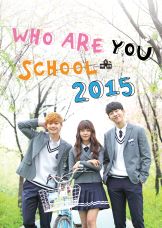 Who Are You: School 2015 — plakat