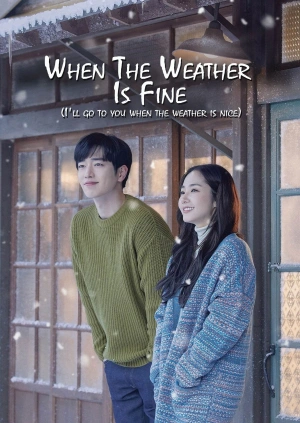 When the Weather Is Fine