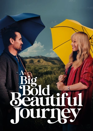 A Big Bold Beautiful Journey