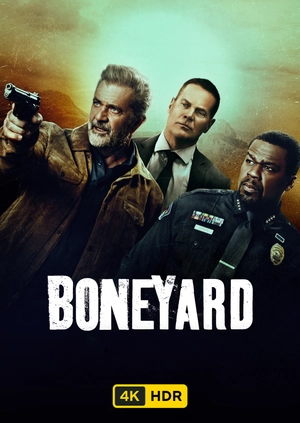 Boneyard UHD HDR