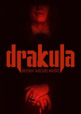 Drakula. Historia wiecznej miłości — plakat