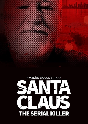 Santa Claus: The Serial Killer