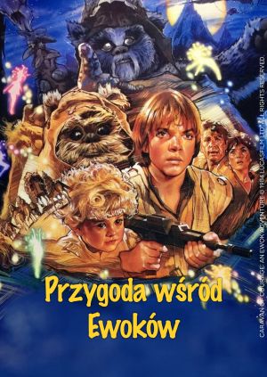 Przygoda wśród Ewoków — plakat