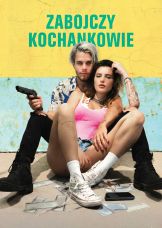 Zabójczy kochankowie — plakat