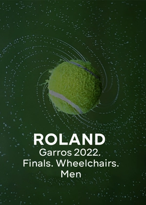 Roland Garros 2022. Finals. Wheelchairs. Men