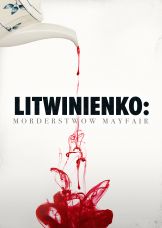Litvinenko: Murder in Mayfair — plakat