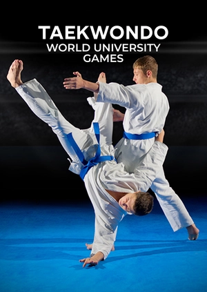 Taekwondo. World University Games