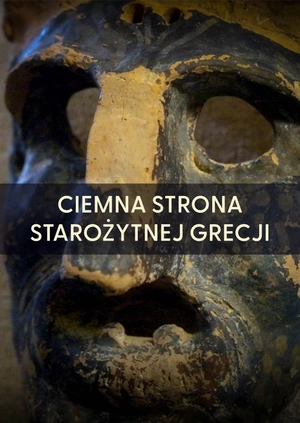 Ciemna strona starożytnej Grecji