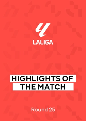La Liga 25/26. Round 25. Match Highlights