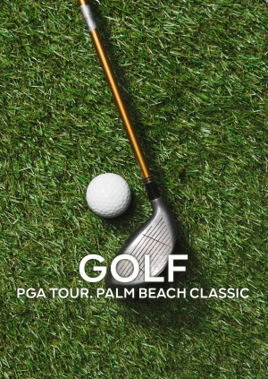 Golf. PGA Tour. Palm Beach Classic