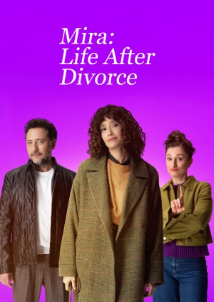 Mira: Life After Divorce