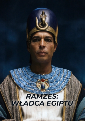 Ramzes: władca Egiptu