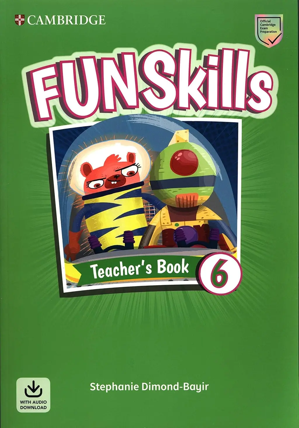 Обкладника "Fun Skills Level 6. Teacher's Book with Audio Download" Обкладинка "Fun Skills Level 6. Teacher's Book with Audio Download"