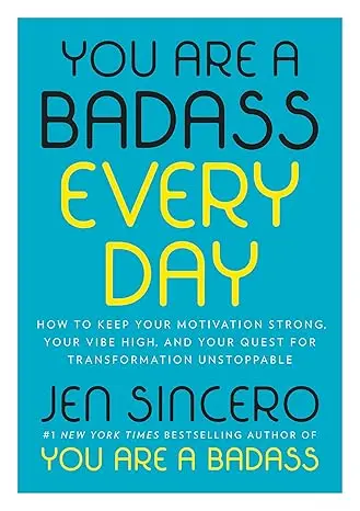 Обкладинка "You Are a Badass Every Day"