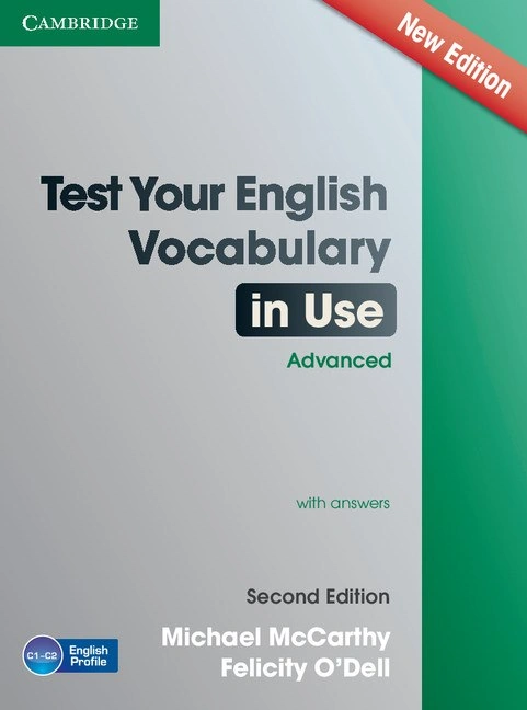 Test. Your English Vocabulary in Use (2nd Edition). Advanced with Answers