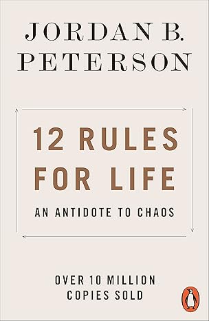 12 Rules for Life. Пітерсон Джордан