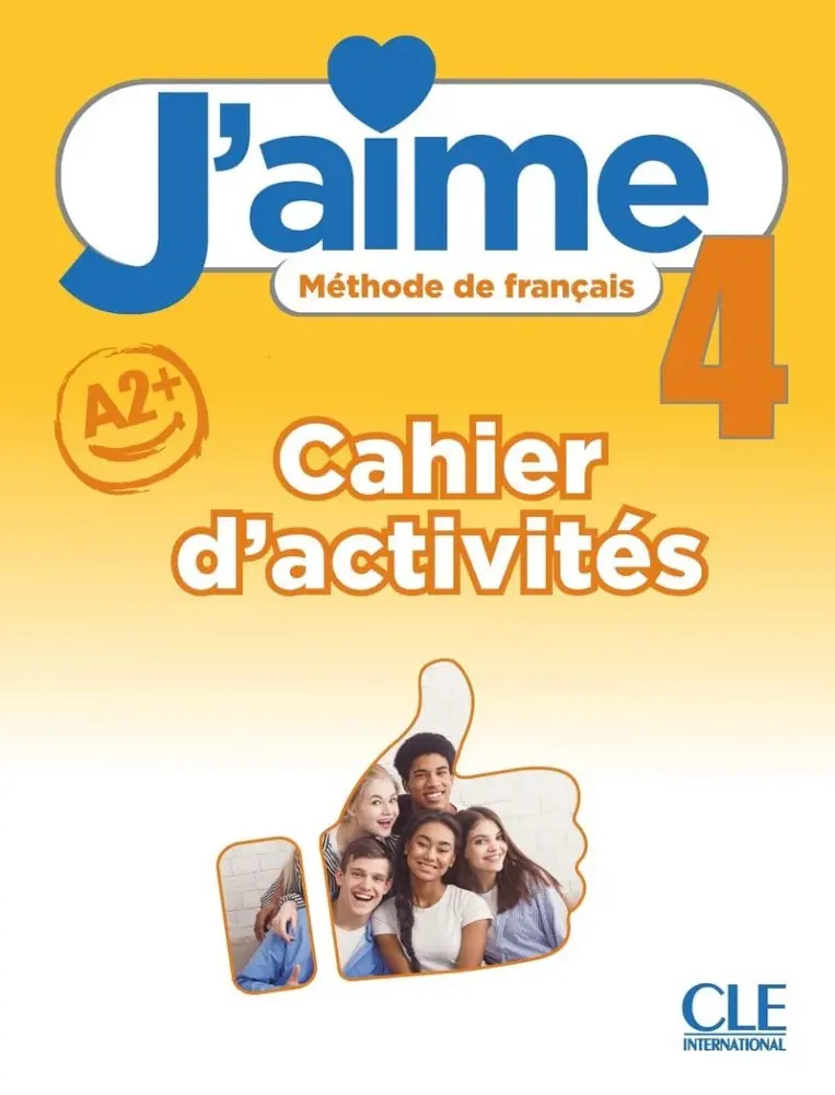 Обкладинка "J'aime 4 (A2+). Cahier d'activités + Audio en ligne"
