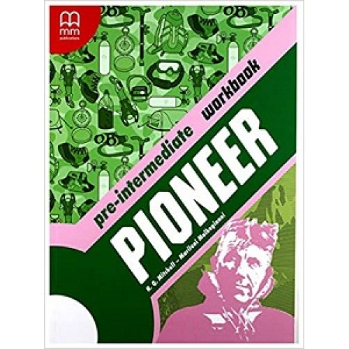 Pioneer Pre-Intermediate. Workbook. Мітчелл Гарольд...