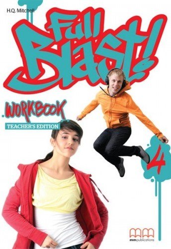 Full Blast! 4. Workbook (Teacher's Edition). Мітчелл...