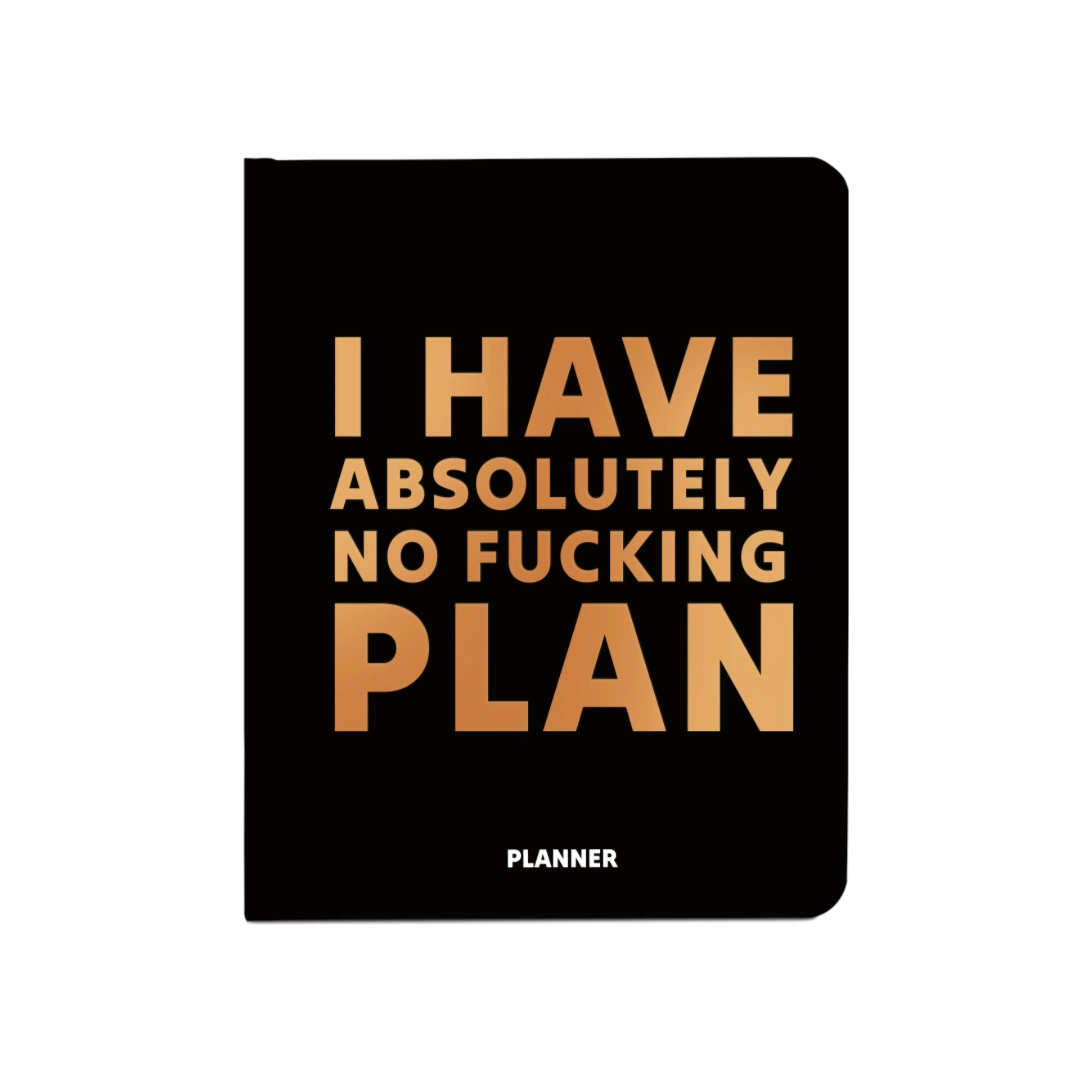 Блокнот для планування "I HAVE ABSOLUTELY NO PLAN" чорний