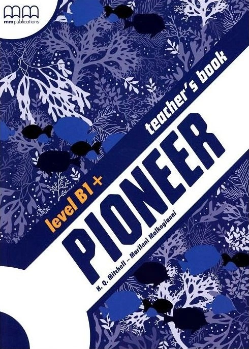 Pioneer B1+. Teacher's Book