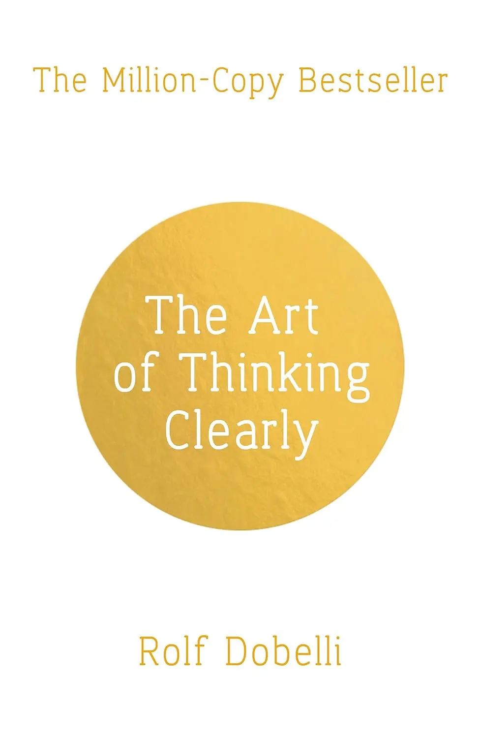 Обкладника "Art of Thinking Clearly" Обкладинка "Art of Thinking Clearly"