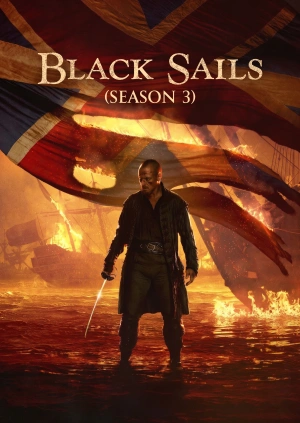 Black Sails (Season 3)