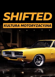 Shifted | Kultura motoryzacyjna