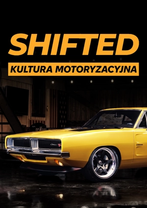 Shifted | Kultura motoryzacyjna