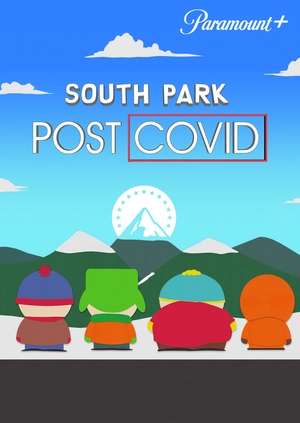 South Park: Post Covid