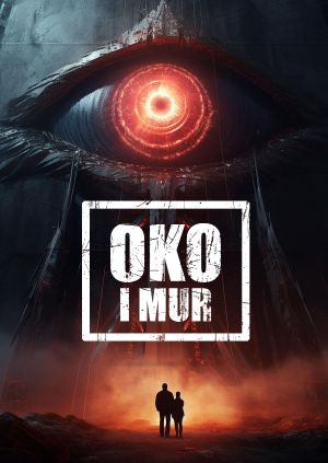 Oko i mur — plakat