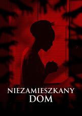 Niezamieszkany dom — plakat