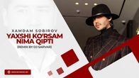 Xamdam Sobirov - Yaxshi ko'rsam nima qipti (remix by Dj Sarvar)