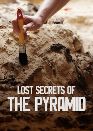 Lost Secrets of the Pyramid