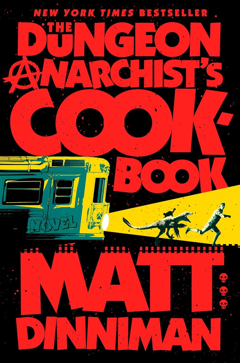 Обкладинка "The Dungeon Anarchist's Cookbook"