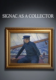 Signac as a Collector