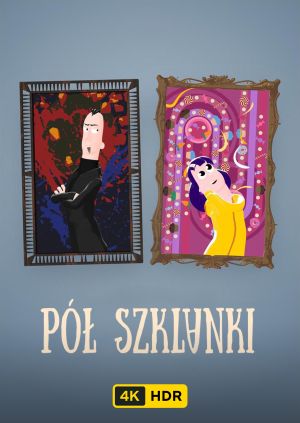 Pół szklanki UHD HDR — plakat