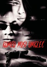 Romeo musi umrzeć — plakat