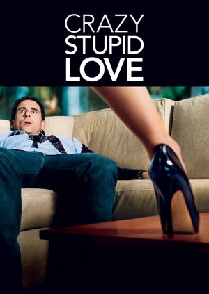 Crazy, Stupid, Love.