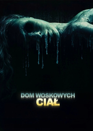 Dom woskowych ciał