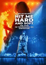 Billie Eilish - Hit Me Hard and Soft: The Tour (w technologii 3D) — plakat
