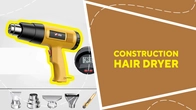 Construction hair dryer