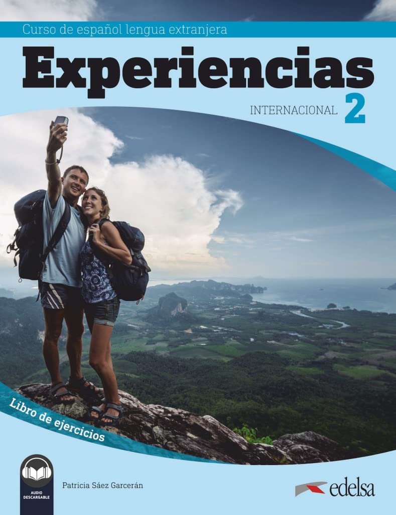 Experiencias Internacional A2. Libro de ejercicios...