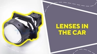 Lenses in the car
