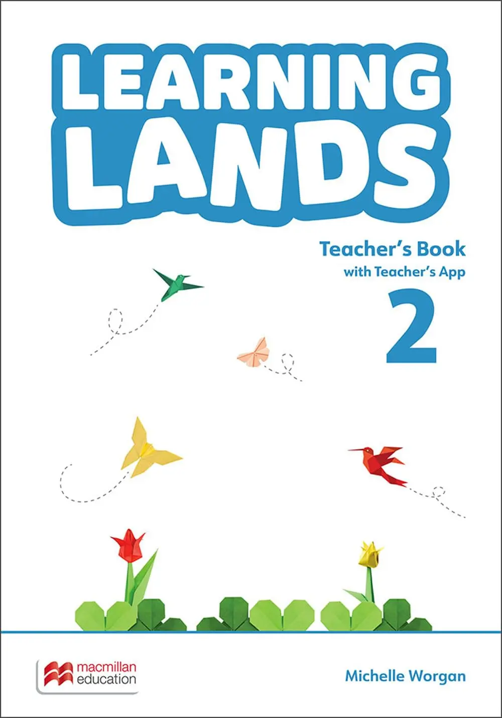 Обкладинка "Learning Lands Level 2 Teacher's Book with Teacher's App"