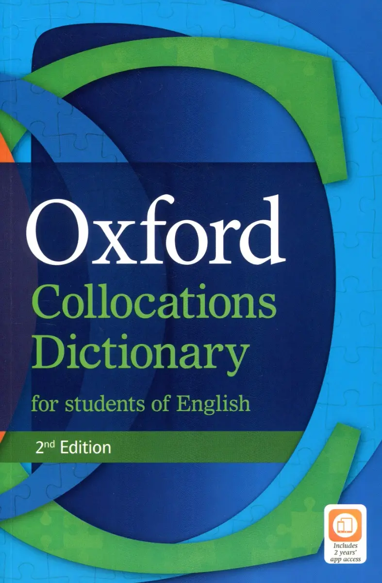Oxford Collocations Dictionary for Students of English,